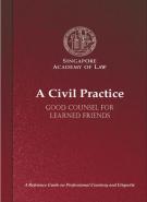 A Civil Practice - Good Counsel for Learned Friends